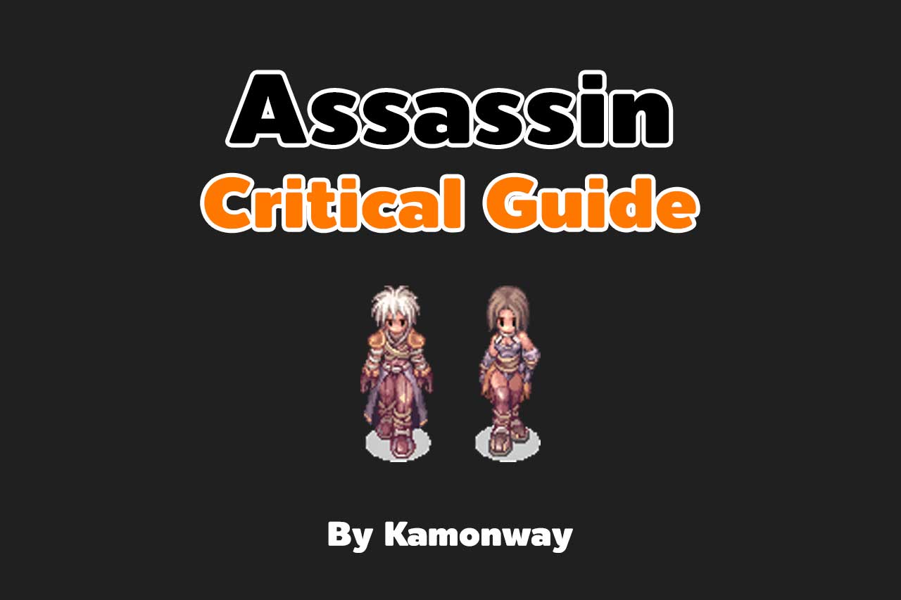 Assassin Critical Guide Stat Skill Equipment In Revoclassic