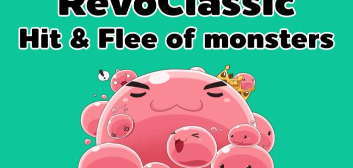 RevoClassic Hit & Flee of monster